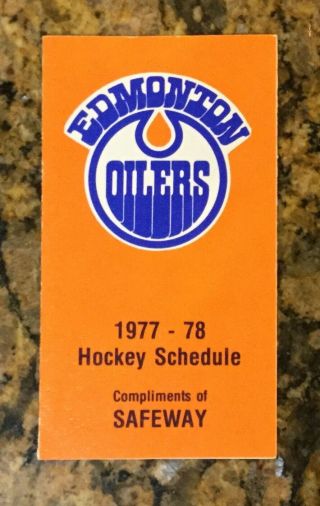 1977 - 78 Edmonton Oilers Nhl Pocket Schedule