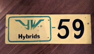 Vintage Yw Hybrids Seed Corn,  Advertising Farm Marker Sign,  Grand Junction,  Iowa