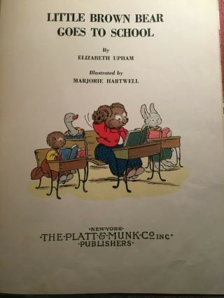 Vintage Little Brown Bear Goes To School - Elizabeth Upham & Marjorie Hartwell 2