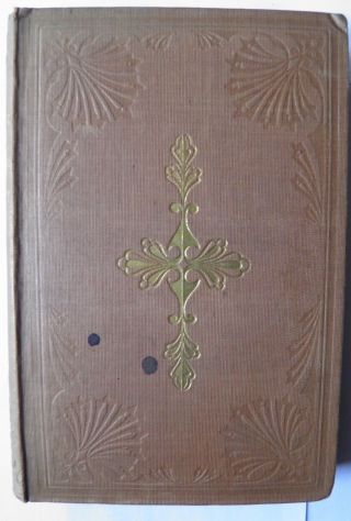 Closing Scenes In The Life Of Christ By A Foote Christianity Jesus 1857