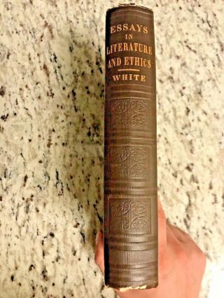 1853 Antique Literature Book " Essays In Literature & Ethics "