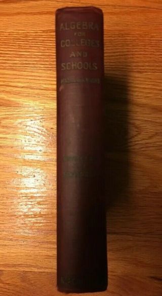 Algebra For Colleges & Schools By H.  S.  Hall & S.  R.  Knight 1933