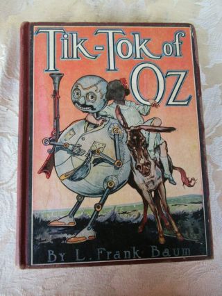 Great Tik - Tok Of Oz Book By L Frank Baum 1907