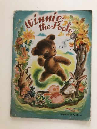 Vintage Winnie The Pooh By A.  A.  Milne; Paula Pine Illustrated,  1946 10c Edition