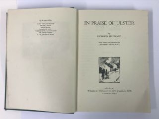 In Praise Of Ulster Richard Hayward Published By William Mullan & Son Post