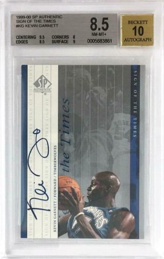 Kevin Garnett 1999 - 00 Sp Authentic Sign Of The Times Bgs 8.  5 Auto 10 Twolves