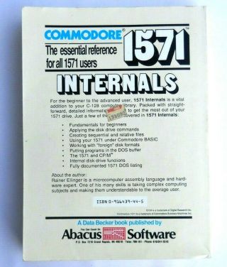 Commodore 1571 Internals ISBN 0 - 916439 - 44 - 5 2