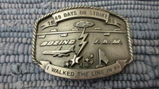 Rare Vtg 1989 Boeing 49 Days On Strike I Walked The Line Belt Buckle Iam