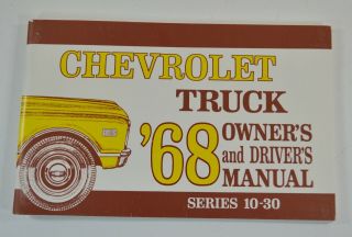 Vintage 1968 Chevrolet Truck Series 10 - 30 Owners Drivers Manuals C10 C20 C30