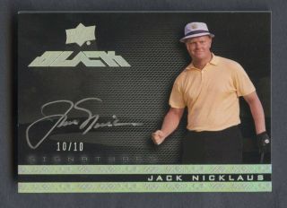 2013 Ud Black Signatures Golf Jack Nicklaus On Card Auto 10/10