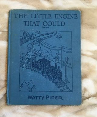 1st Edition 1930 The Little Engine That Could Walter Piper Hc Classic Childrens