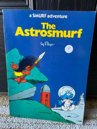 Vintage The Astrosmurf A Smurf Adventure By Peyo Comic Book 1978