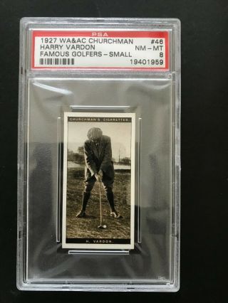 1927 Churchman Famous Golfers - Small: Harry Vardon 46 Psa Grade 8