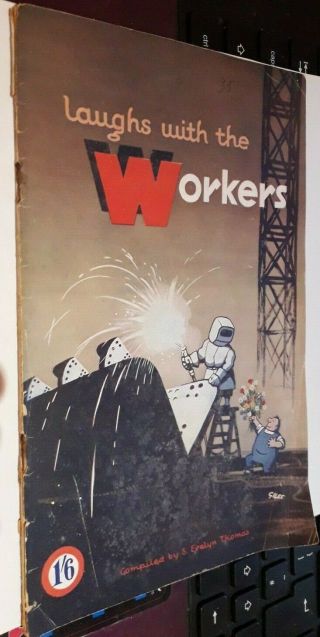 Laughs With The Workers - By S.  Evelyn Thomas - Cover Carl Giles