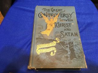 Old Book Along The Great Controversy Between Christ And Satan 1907