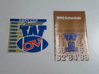 1988 & 1990 Winnipeg Blue Bombers Cfl Grey Cup Decal & Schedule