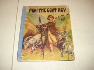 1926 Moni The Goat Boy Johanna Spyri Art Illustrated By Frances Brundage Vintage
