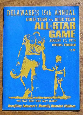 Vintage 1974 Delaware High School All - Star Football Game Program,  Gold Vs Blue