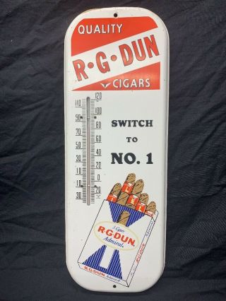 Rare R G Dun Cigar Cigarette Advertising Thermometer Sign 15.  5 X 5.  5”