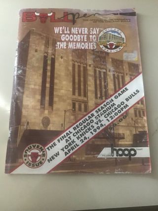 1994 Chicago Bulls Game Program From Chicago Stadiums Final Game 4/24/1994
