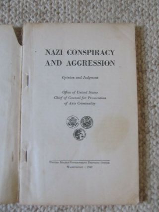 U.  S.  Opinion And Judgment - Nazi Conspiracy And Aggression (washington,  1947)