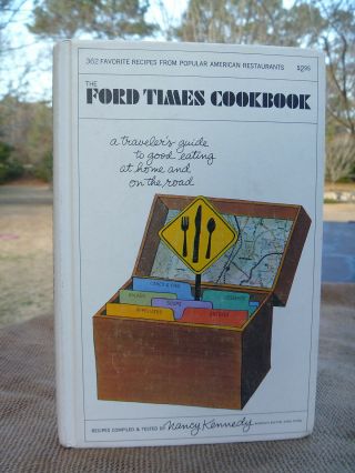 Vintage 1968 Hardcover Ford Times Motor Co.  Cookbook Travelers Restaurant Guide