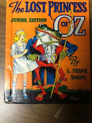 The Lost Princess Of Oz By L Frank Baum 1934 Rand Mcnally 304