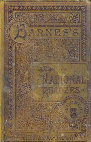 Charles J.  Barnes / 1884 / National Fifth Reader