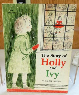 The Story Of Holly And Ivy By Rumer Godden 2nd Printing 1965 Soft Cover Book