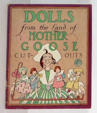 1921 Complete & Uncut Paper Dolls Book - Dolls From Land Of Mother Goose Lenski