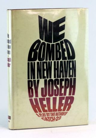 Joseph Heller First Edition 1968 We Bombed In Haven Hardcover W/dustjacket