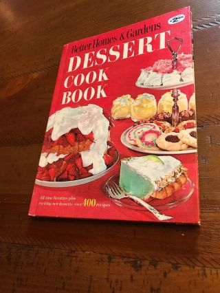 Better Homes And Gardens Dessert Cook Book Recipes Vintage Cookbook 1960