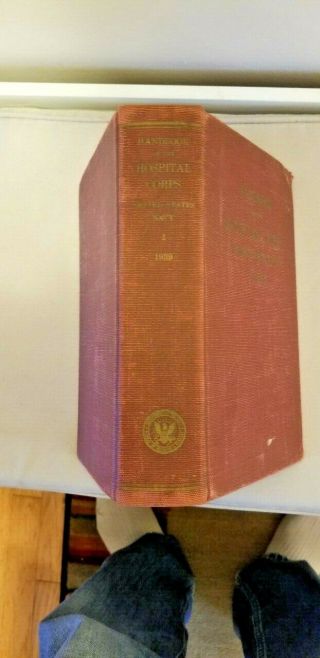 1939 Antique Navy Medical Book " Us Navy Handbook Of The Hospital Corps "