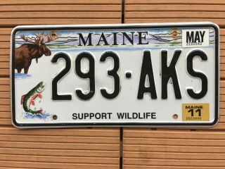 2011 Maine License Plate 293aks W/ " Support Wildlife " Graphic Moose/fish