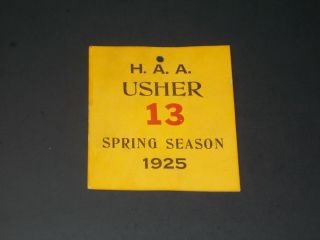 1925 Harvard Athletic Association - Spring Season Usher Ticket Rare