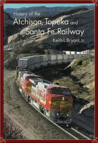 Atchison,  Topeka & Santa Fe Railroad - - Big Complete History Rare Photos Oop