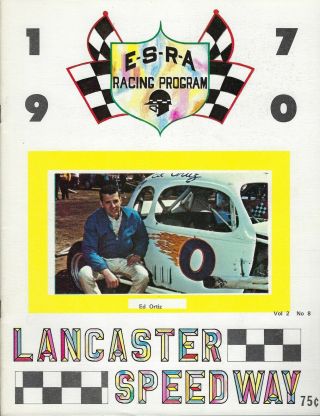 1970 Lancaster Speedway Modified Program - Ed Ortiz - Db