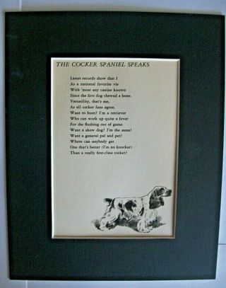Print The Cocker Spaniel Speak Morgan Dennis Dog Poem 1947 Bookplate 8x10 Matted