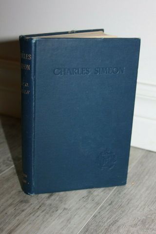 Charles Simeon,  H.  C.  G.  Moule M.  A.