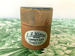 Vintage E.  L Wisor Turkey Call Silver Label E.  L.  Wisor’s Turkey Call