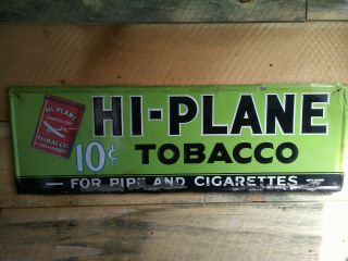 Vintage High Plane Tobacco Advertising Sign