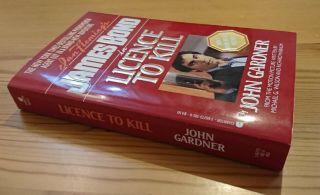 Ian Fleming / James Bond / John Gardner - Licence To Kill - 1st Printing Unread