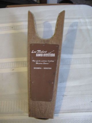 Vintage old Boot Remover Lou Taubert Ranch Outfitters Wyoming Montana 2