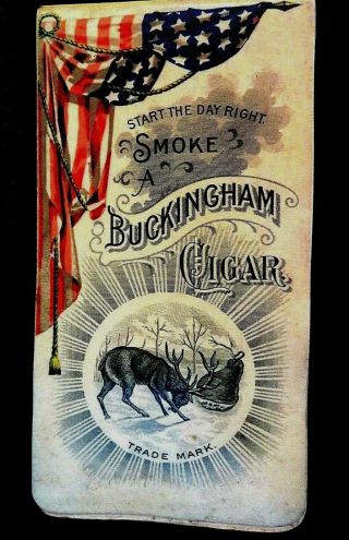 1901celluloid Advertising Pad - Buckingham Cigars.  W/flag & Trade Mark Baltimore
