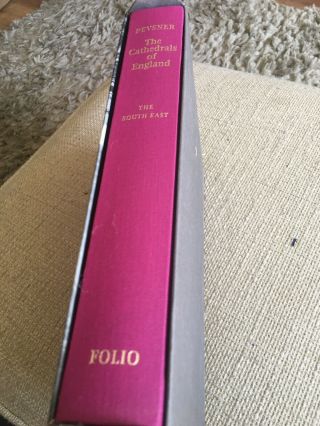 Folio Society The Cathedrals Of England The South East Pevsner