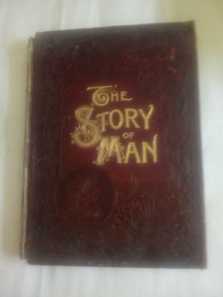 Vintage 1890 The Story Of Man A History Of The Human Race Book J W Buel