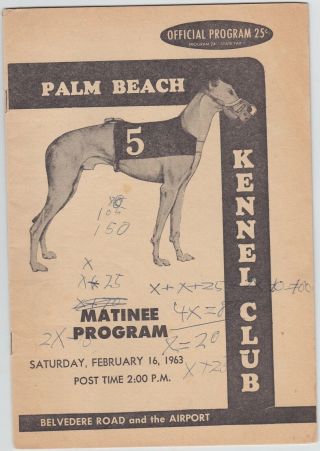 Palm Beach Kennel Club Greyhound Program 2 - 16 - 63