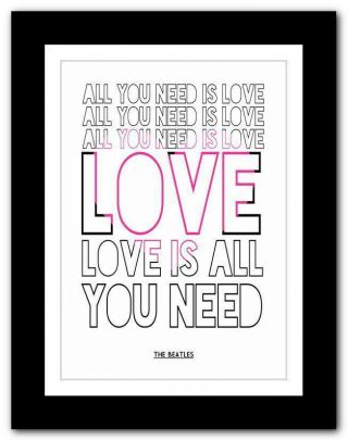 The Beatles - All You Need Is Love 7 ❤ Song Lyrics Typography Poster Art Print