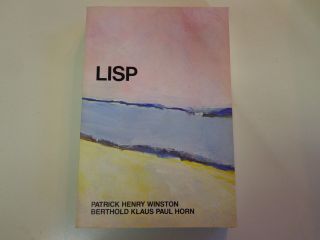 Lisp 1981 Patrick Henry Winston And Berthold Klaus Paul Horn