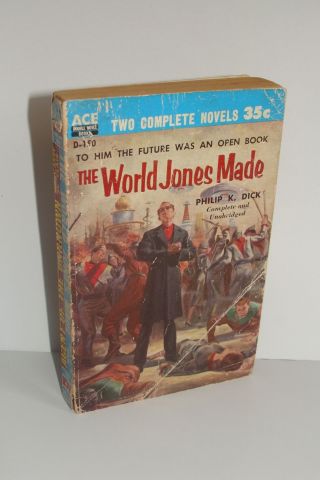 The World Jones Made By Philip K.  Dick 1st/1st 1956 Ace Books Paperback